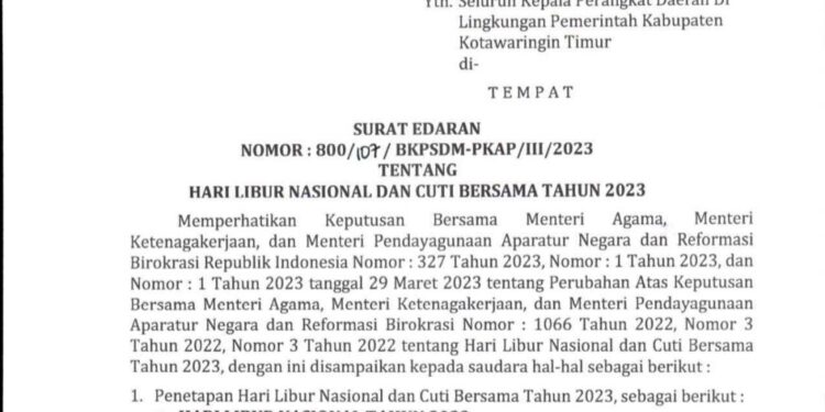 FOTO : IST/MATAKALTENG - SE Nomor: 800/107/BPK tentang Hari Libur Nasional dan Cuti Bersama Tahun 2023 di Lingkungan Pemkab Kotim.