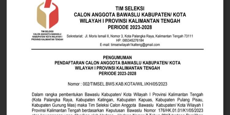 FOTO: TIMSEL/MATA KALTENG - Pengumuman pendaftaran bakal calon Anggota Bawaslu Kabupaten/Kota Wilayah III Kalimantan Tengah.