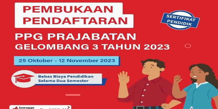 FOTO: IST/MATAKALTENG - Pengumuman Pendaftaran PPG Prajabatan gelombang 3 tahun 2023.