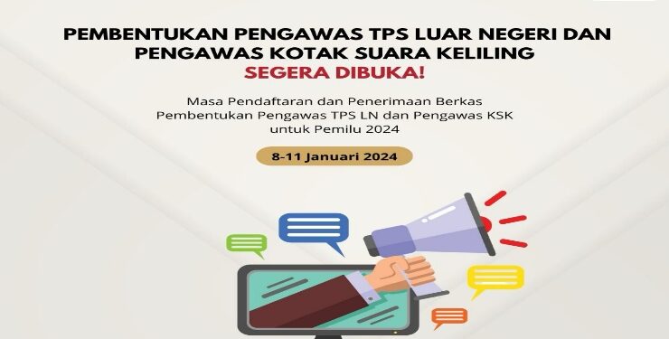 FOTO : BAWASLU/MATA KALTENG - Pengumuman pendaftaran pengawas TPS luar negeri.