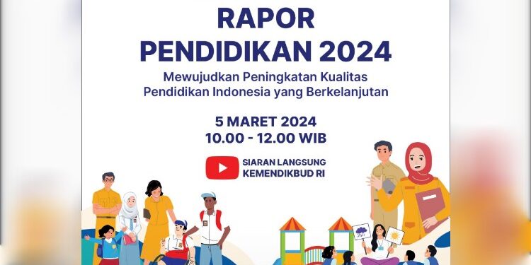 FOTO: IST/MATA KALTENG - Rapor Pendidikan 2024.