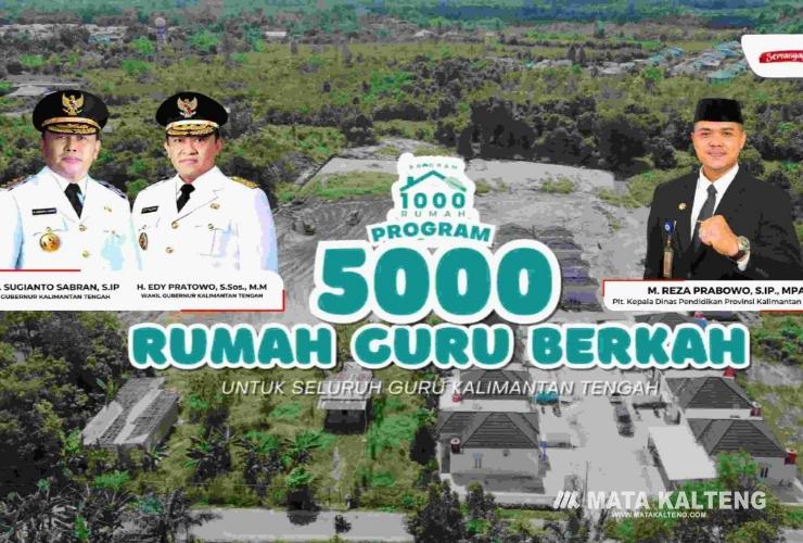 Program 5.000 Rumah Guru Berkah, Apresiasi Gubernur Kalteng untuk Kesejahteraan Guru