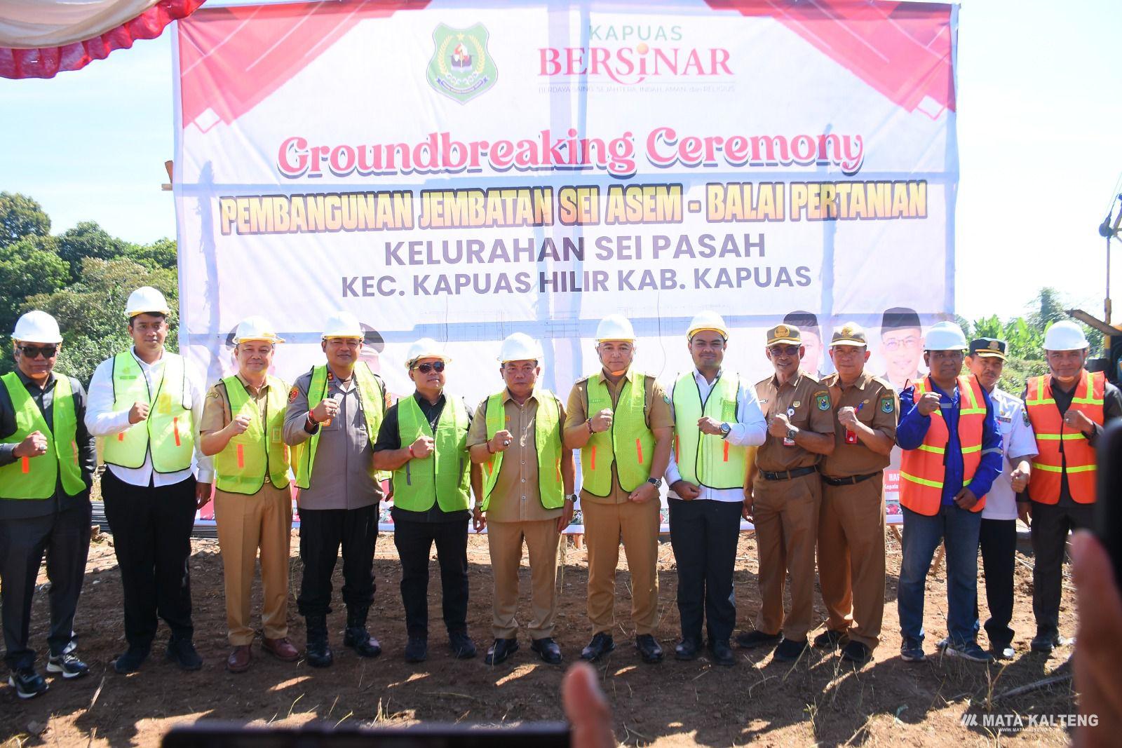Bupati Kapuas Resmikan Groundbreaking Pembangunan Jembatan Sei Asem – Balai Pertanian